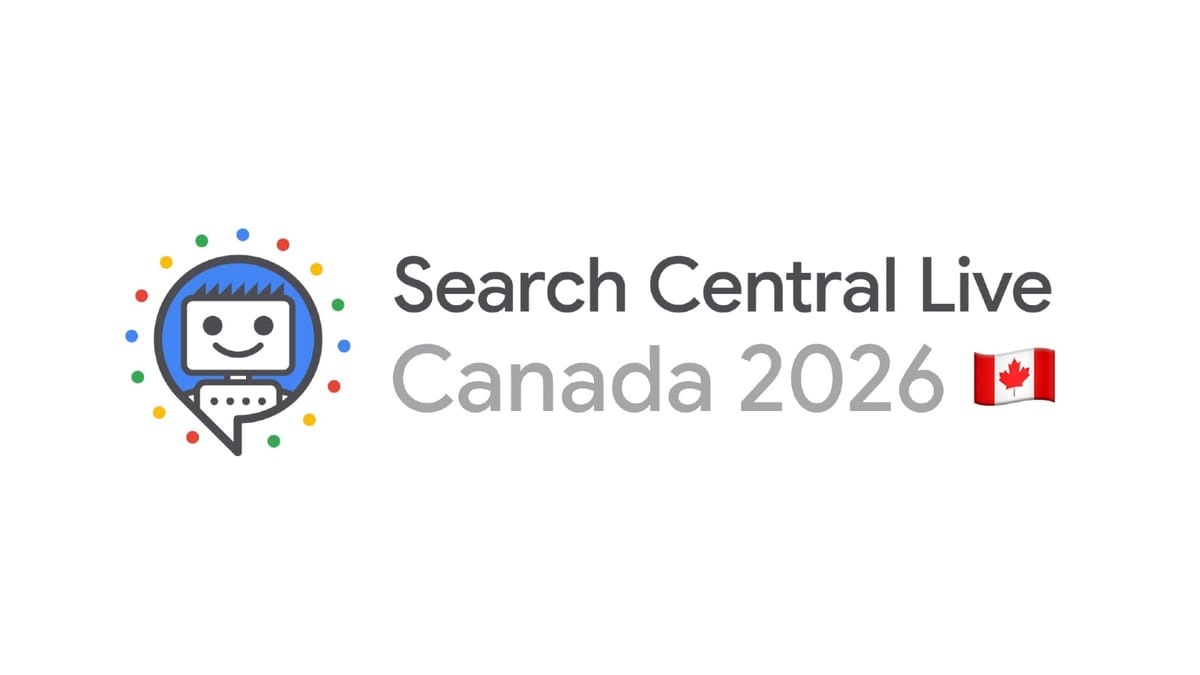Google Search Central Live Canada_ What you need to know from this event